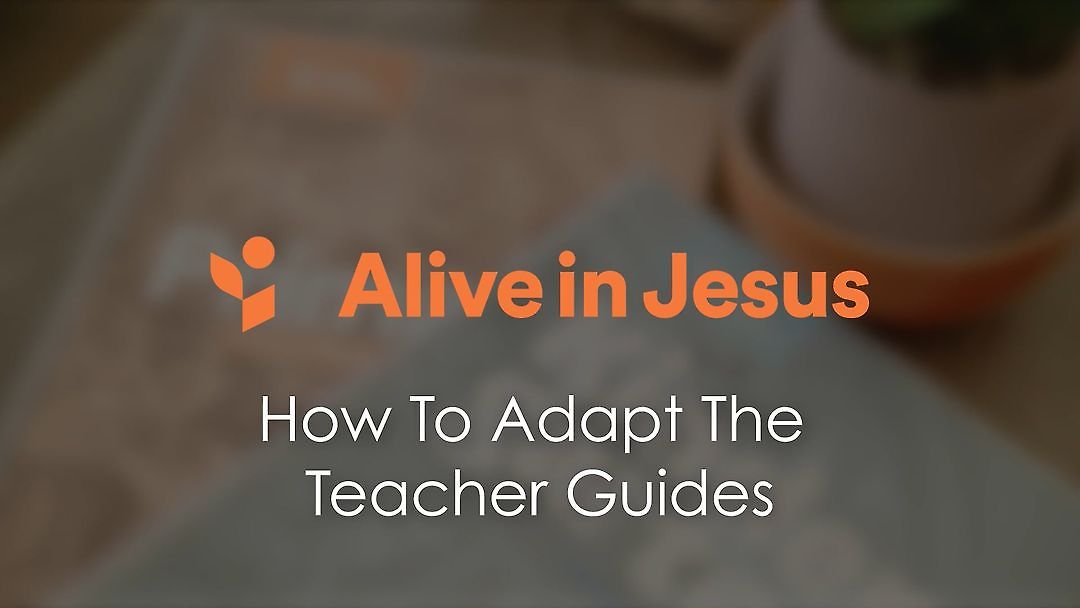 How to Adapt the Teacher Guides